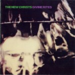 New Christs - Divine Rites