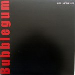 Mark Lanegan Band - Bubblegum