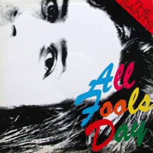 The Saints - All Fools Day