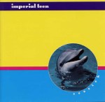 Imperial Teen - Seasick